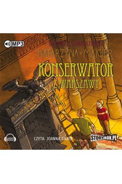 Audiobook Konserwator z Warszawy tajemnice starego paacu Tom 3 CD