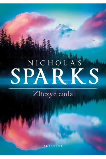 Zliczy� cuda - Nicholas Sparks