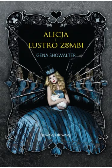 Alicja i lustro zombi - Gena Showalter
