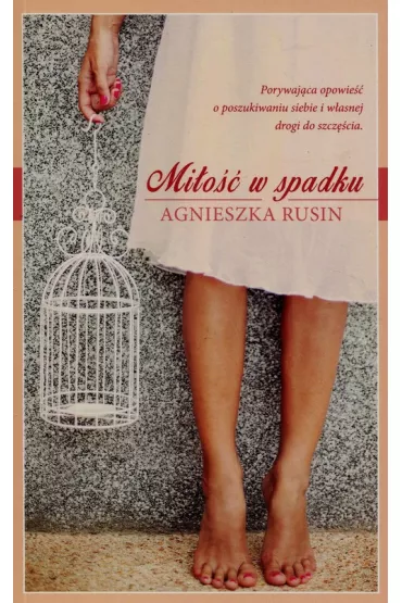 Mi�o�� w spadku - Agnieszka Rusin