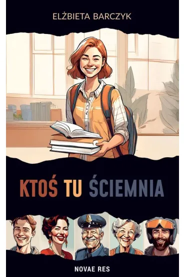 Kto� tu �ciemnia - El�bieta  Barczyk