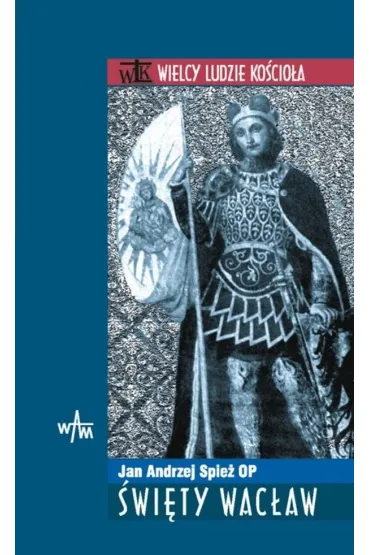 �w. Wac�aw - Jan Andrzej Spie� Op