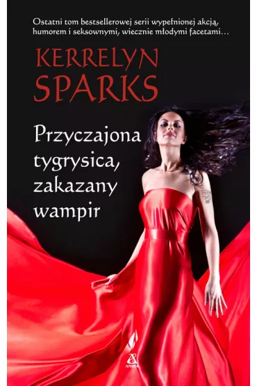 Przyczajona tygrysica, zakazany wampir - Kerrelyn Sparks