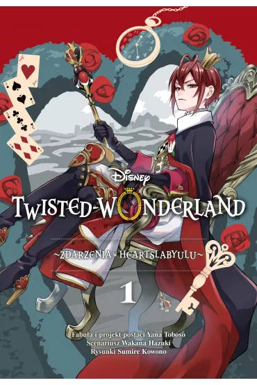 Zdarzenia w Heartslabyulu. Twisted-Wonderland. Tom 1 - Yana Toboso, Wakana Hazuki