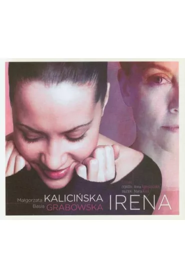 Audiobook Irena CD - Barbara Grabowska, Basia Grabowska, Ma�gorzata Kalici�ska