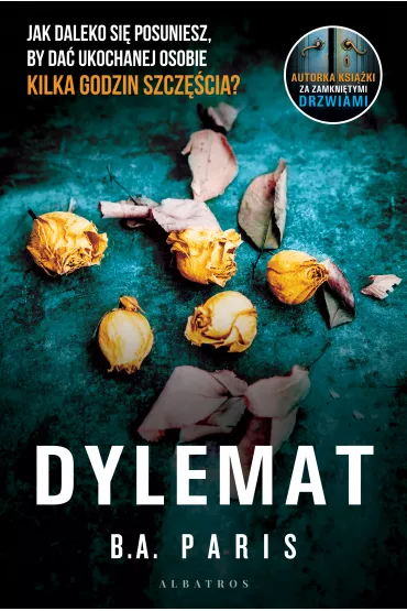 eBook Dylemat mobi epub - B. A. Paris