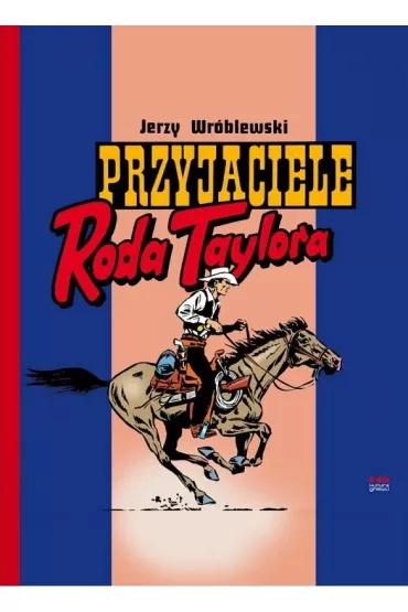 Przyjaciele Roda Taylora - Jerzy Wr�blewski
