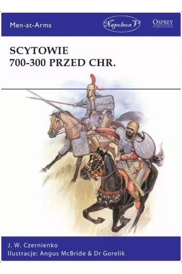 Scytowie 700-300 przed Chr. - J W Czernienko