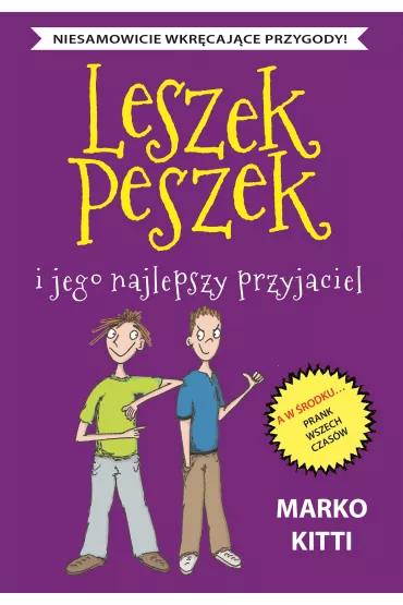 Leszek peszek i jego najlepszy przyjaciel - Marko Kitty