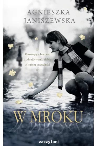 W mroku - Agnieszka Janiszewska