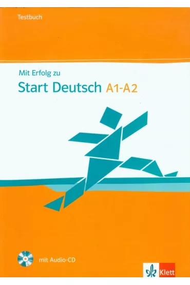Mit Erfolg zu Start Deutsch A1-A2 Testbuch mit CD
