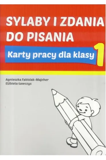 Sylaby i zdania dla klasy 1