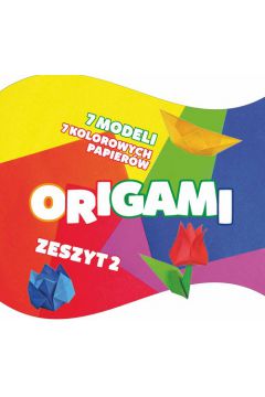 Origami Zeszyt 2