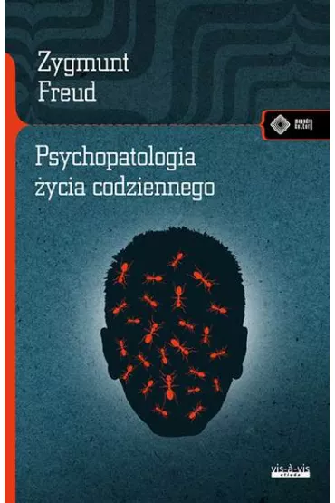 Psychopatologia ycia codziennego - Zygmunt Freud
