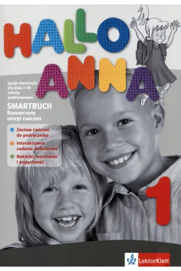 Hallo Anna 1. Rozszerzony zeszyt �wicze� do j�zyka niemieckiego dla klas 1-3 szko�y podstawowej - Olga Swerlowa