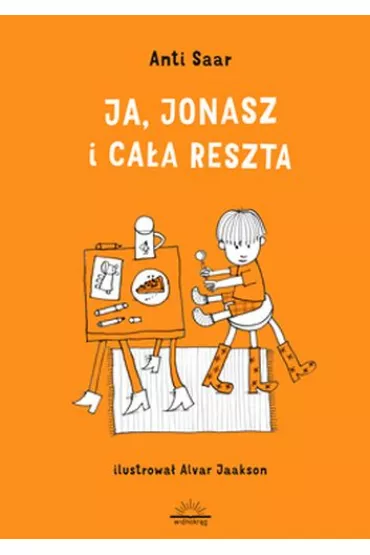 Ja, Jonasz i ca�a reszta - Anti Saar