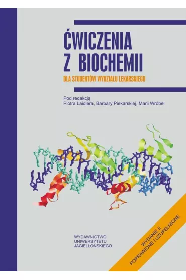 �wiczenia z biochemii dla student�w wydzia�u lekarskiego