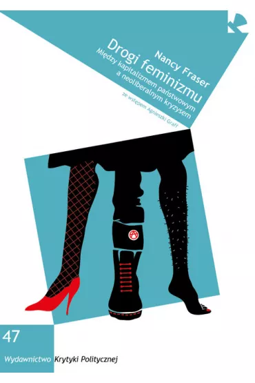 Drogi feminizmu - Fraser Nancy