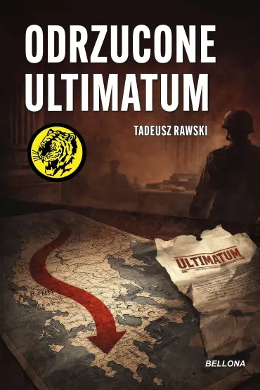Odrzucone ultimatum - Tadeusz Rawski