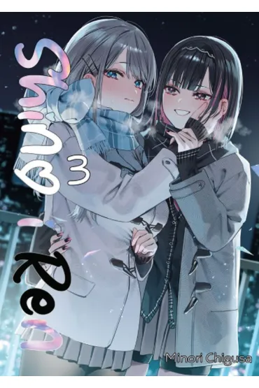 Shino i Ren. Tom 3 - Minori Chigusa