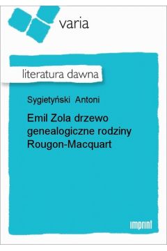 eBook Emil Zola drzewo genealogiczne rodziny Rougon-Macquart epub