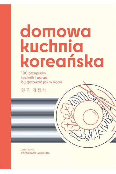 Domowa kuchnia korea�ska - Jina Jung