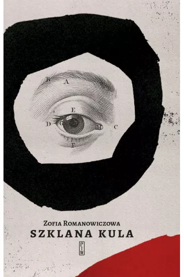 Szklana kula - Zofia Romanowiczowa