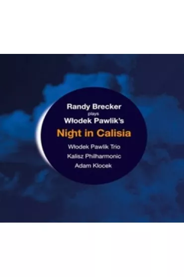 Night In Calisia (CD) - W�odek Pawlik