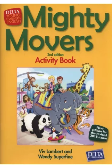 Mighty Movers Second Edition Activity Book - Wendy Superfine, Viv Lambert