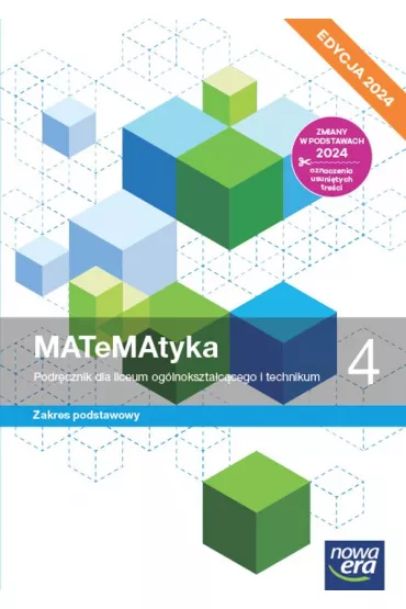 MATeMAtyka 4. Podrcznik dla liceum oglnoksztaccego i technikum. Zakres podstawowy. Edycja 2024 - Joanna Czarnowska, Jolanta Wesoowska, Lech Chako, Wojciech Babiaski