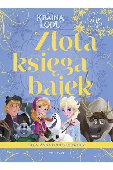 Kraina Lodu. Z�ota ksi�ga bajek