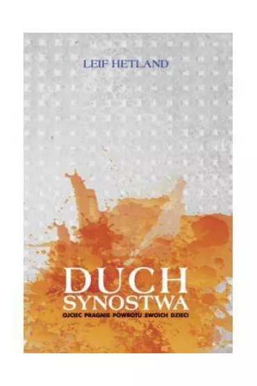 Duch Synostwa - Leif Hetland