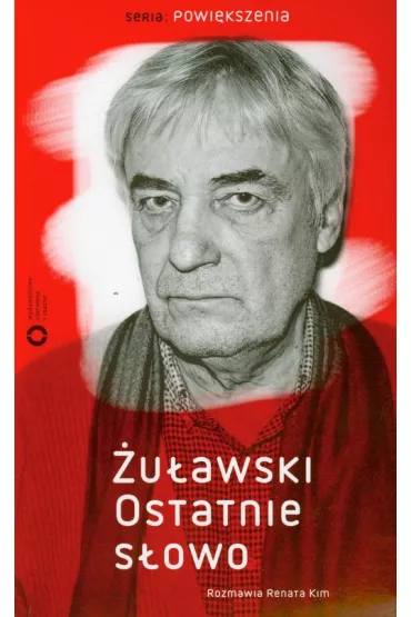 Ostatnie s�owo - Andrzej �u�awski, Renata Kim