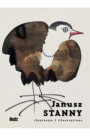 Janusz Stanny. Ilustracje - Dorota Folga-Januszewska