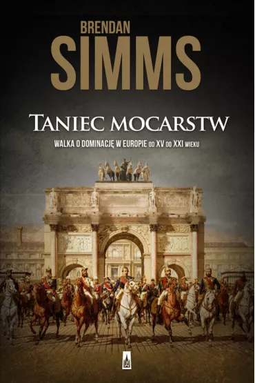 Taniec mocarstw - Brendan Simms