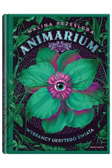 Wybra�cy ukrytego �wiata. Animarium. Tom 1 - Malina Prze�luga