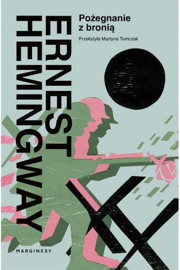 Po�egnanie z broni� - Ernest Hemingway