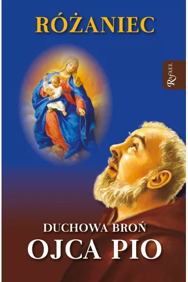 Raniec Duchowa Bro Ojca Pio - Marek Balon, Wojciech Jaro
