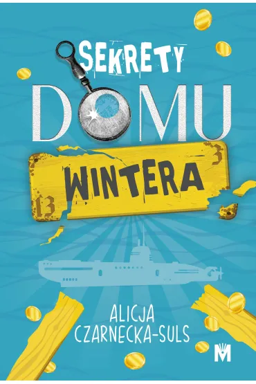 Sekrety domu Wintera - Alicja Czarnecka-Suls