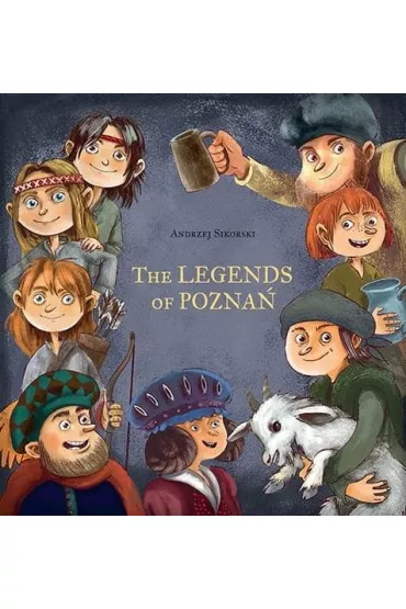 The Legends of Pozna� - Andrzej Sikorowski