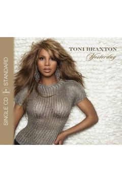Yesterday (2 Track) - Toni Braxton - Toni Braxton