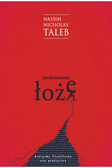 Prokrustowe �o�e. Aforyzmy filozoficzne oraz praktyczne - Nassim Nicholas Taleb