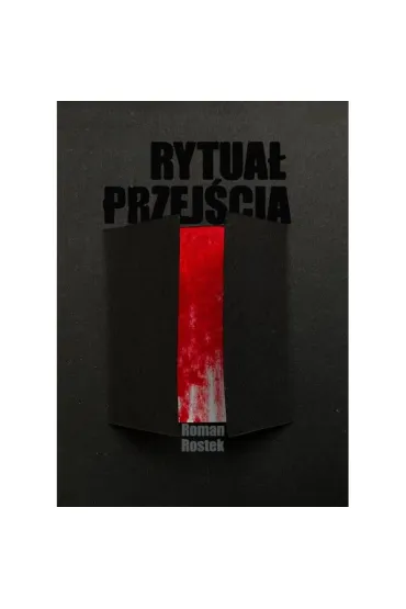 Rytua� przej�cia - Roman  Rostek