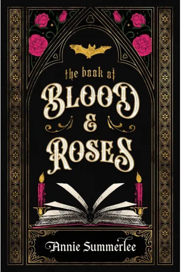 The Book of Blood and Roses - Annie  Summerlee