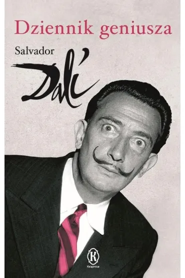 Dziennik geniusza - Salvador Dali
