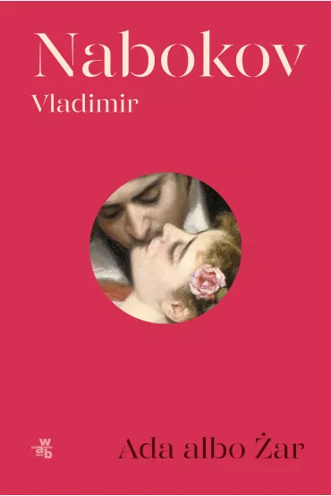 Ada albo �ar - Vladimir Nabokov