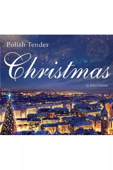 Polish tender Christmas CD - Robert Kanaan