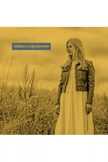 Niebo nad jeziorem (CD) - Emilia  Paw�owska