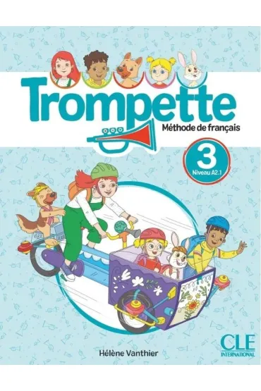 Trompette 3. A2 Podr�cznik + audio online - Helene Vanthier
