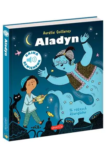 Aladyn. Bajka d�wi�kowa - Aurelie Guillerey